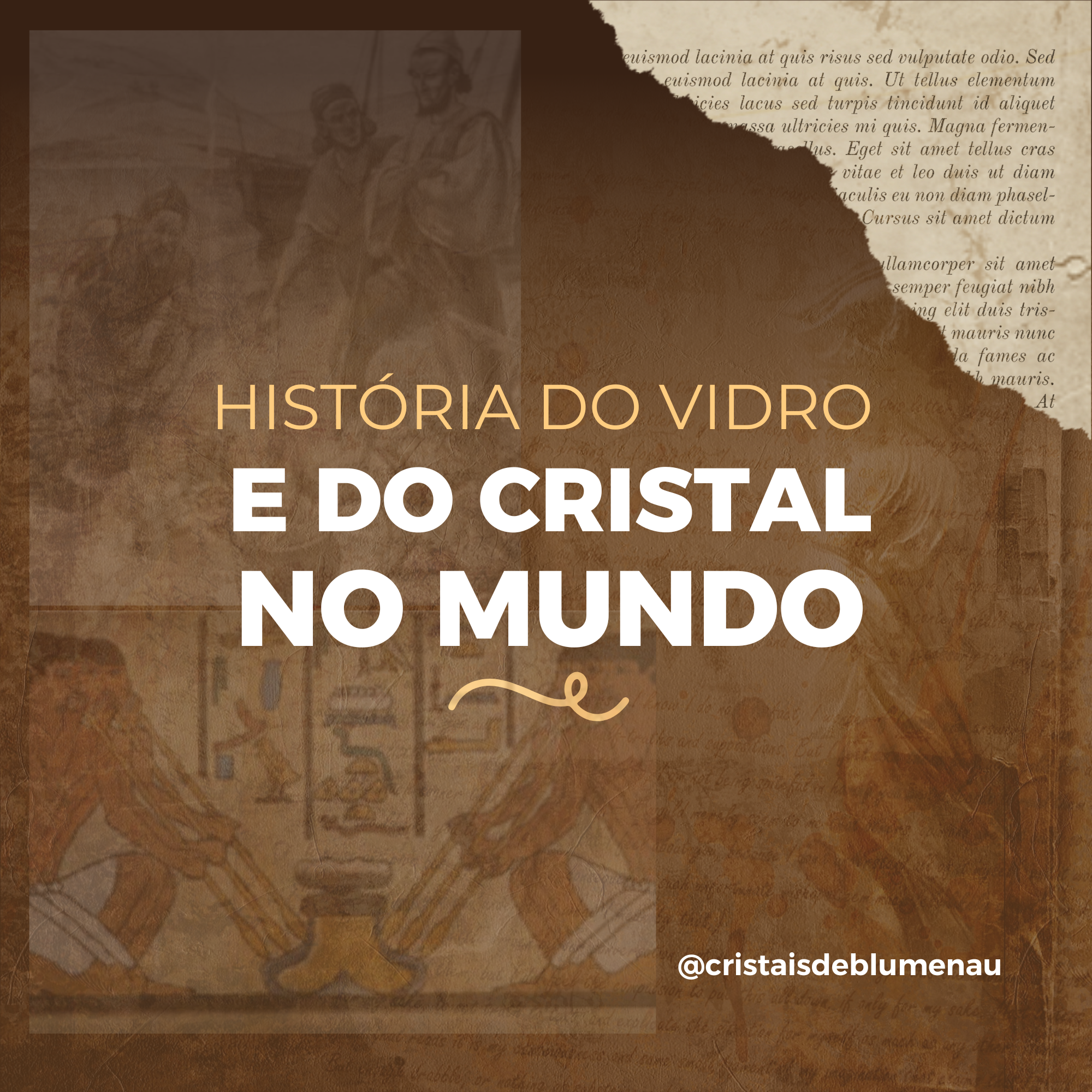 História do Vidro e do Cristal no mundo